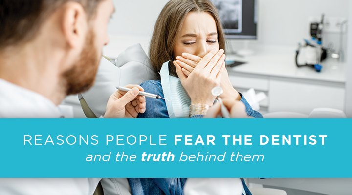 There are many reasons people fear the dentist. The good news is there are many solutions to help ease anxiety during dental appointments. Learn more about the most common fears of the dentist and ways to make your experience more comfortable.
